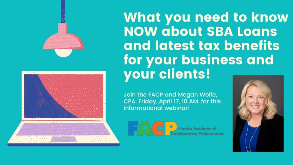 SBA loans tax benefits FACP Megan Wolfe collaborative professionals